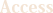 Access